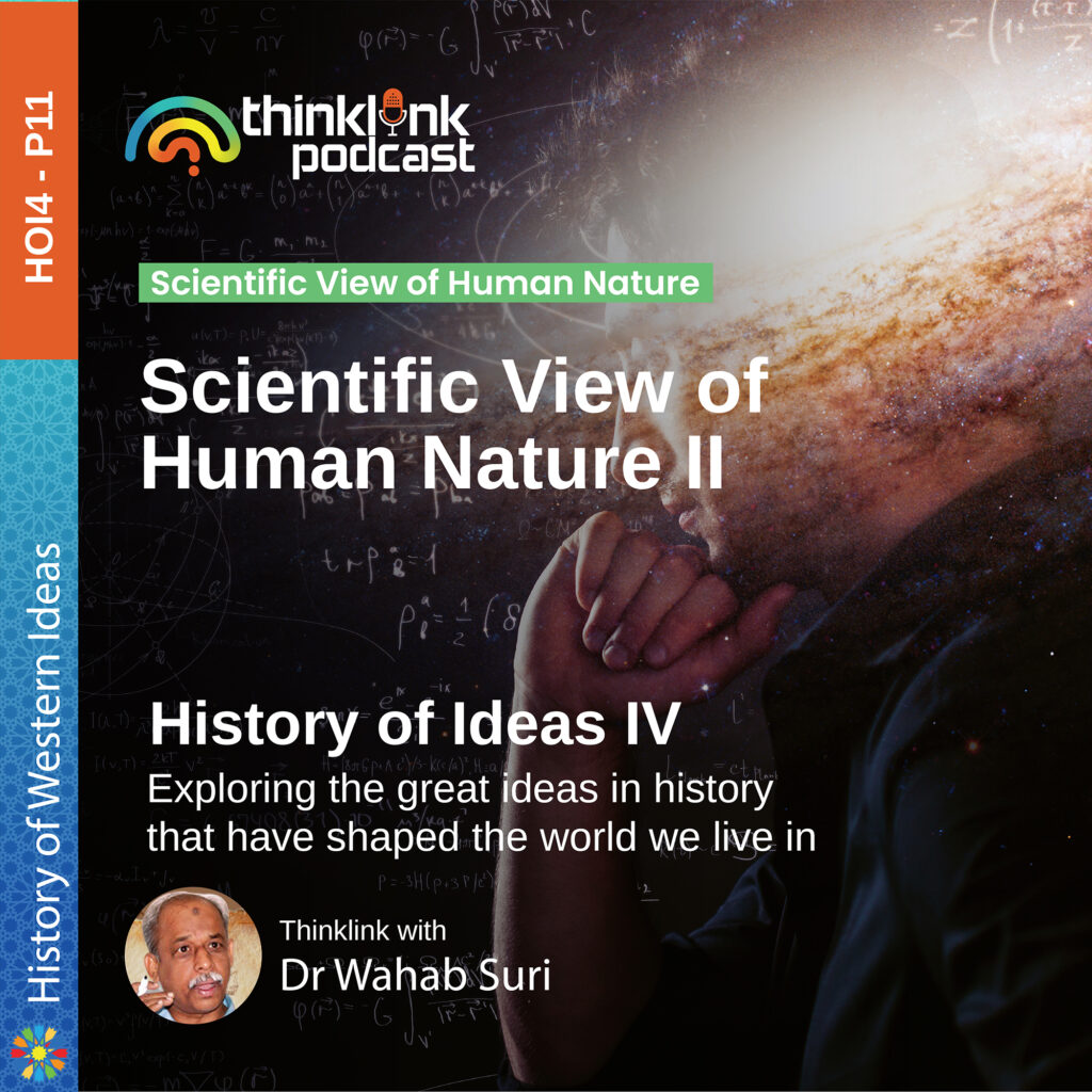 Scientific View of Human Nature III 