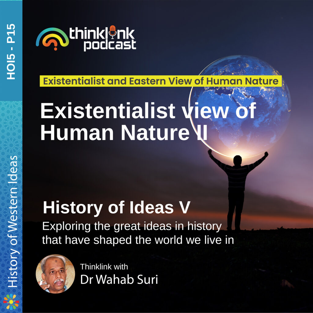 Existentialist View of Human Nature II