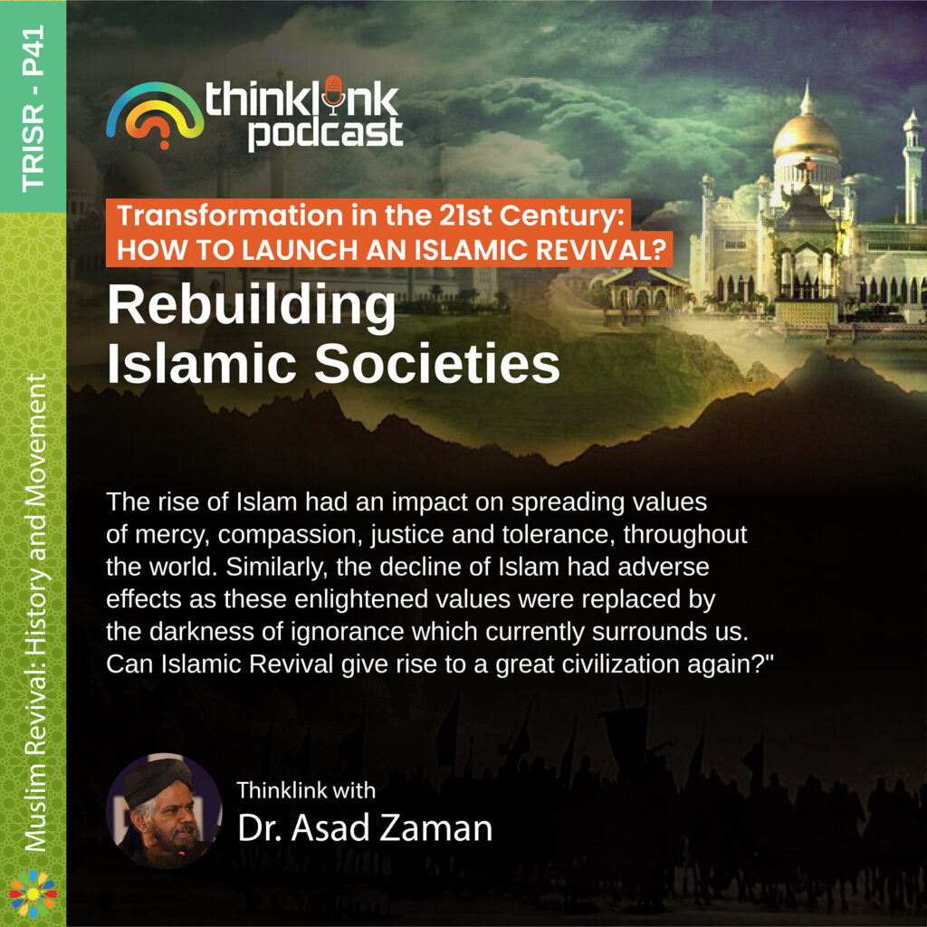 Rebuilding Islamic Societies